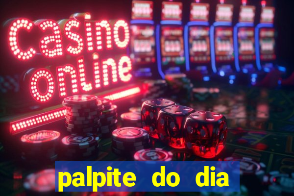 palpite do dia jogo do bicho kaledri hoje